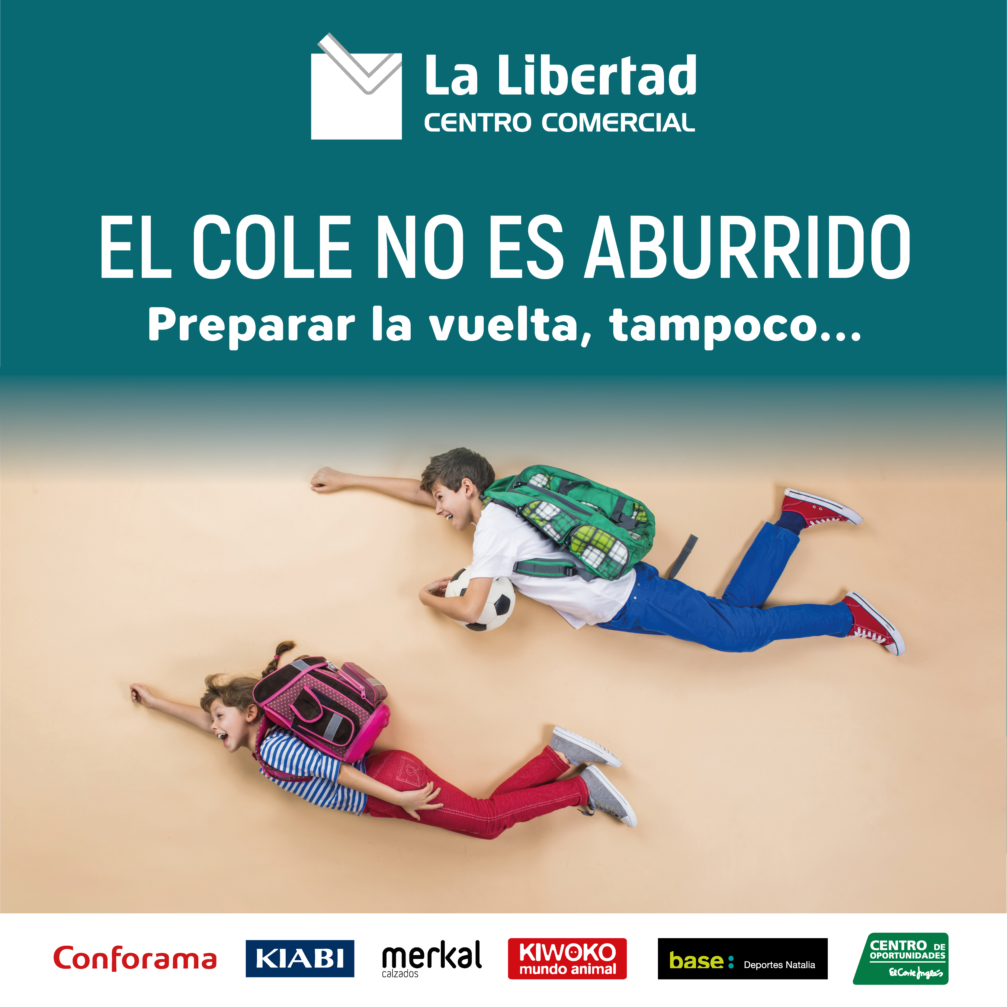 Vuelta Al Cole - Centro Comercial La Libertad