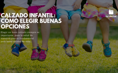 Calzado infantil: cómo elegir buenas opciones