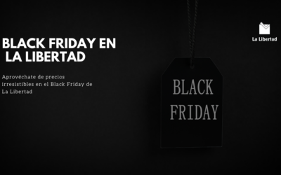 Black Friday en La Libertad